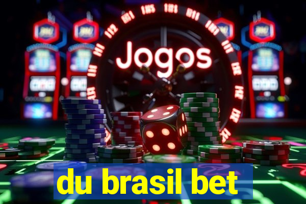 du brasil bet