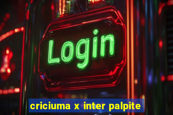 criciuma x inter palpite