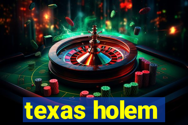 texas holem