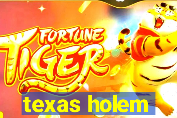 texas holem