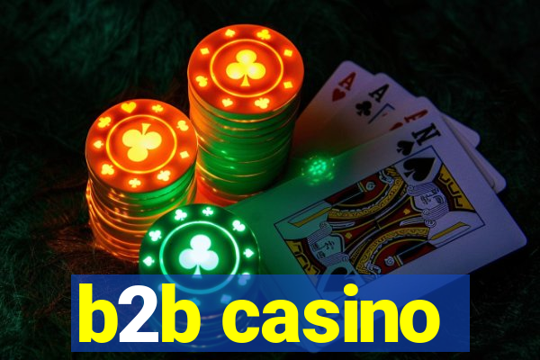 b2b casino