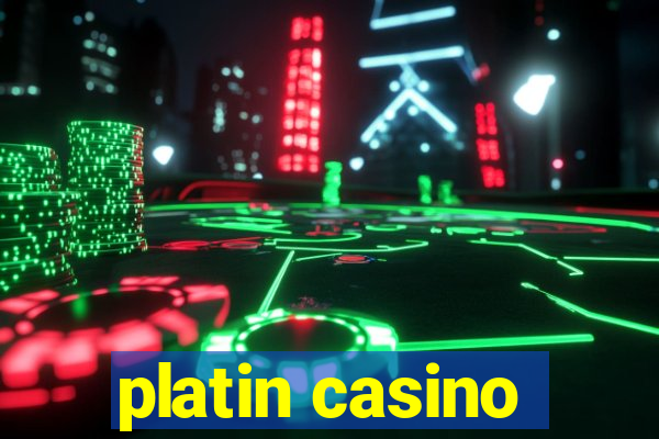 platin casino