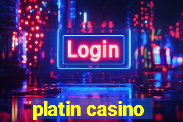 platin casino