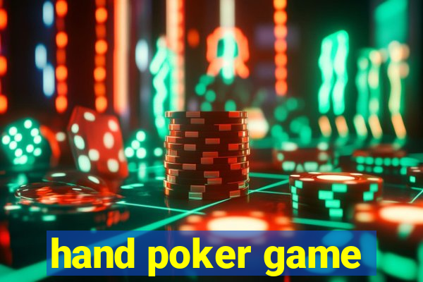 hand poker game