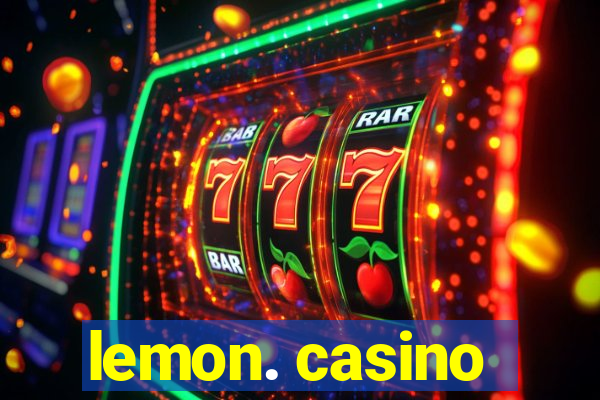 lemon. casino