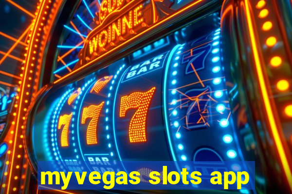 myvegas slots app