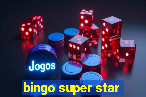 bingo super star