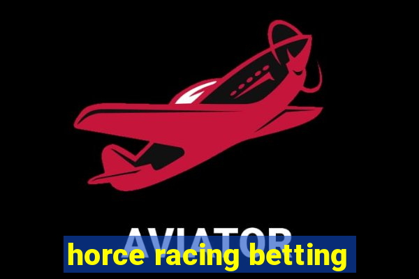 horce racing betting