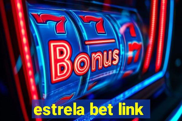 estrela bet link