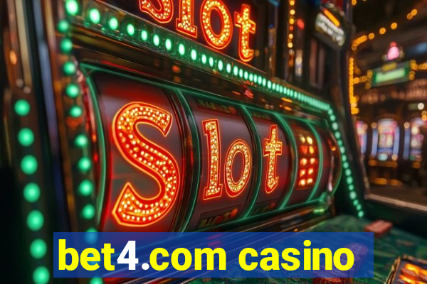 bet4.com casino