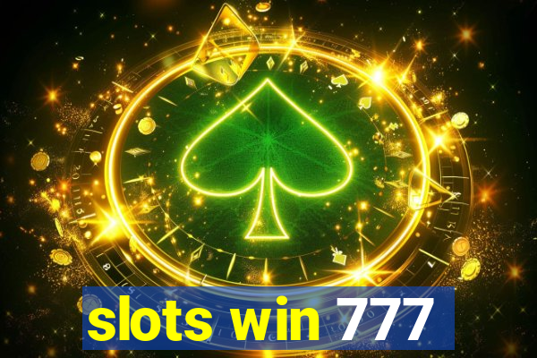 slots win 777