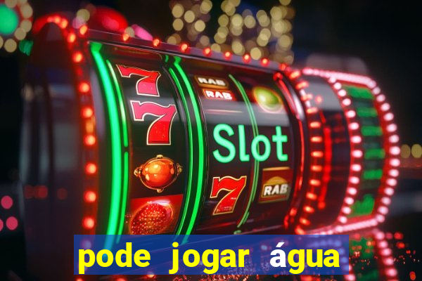 pode jogar água quente no vaso sanitário