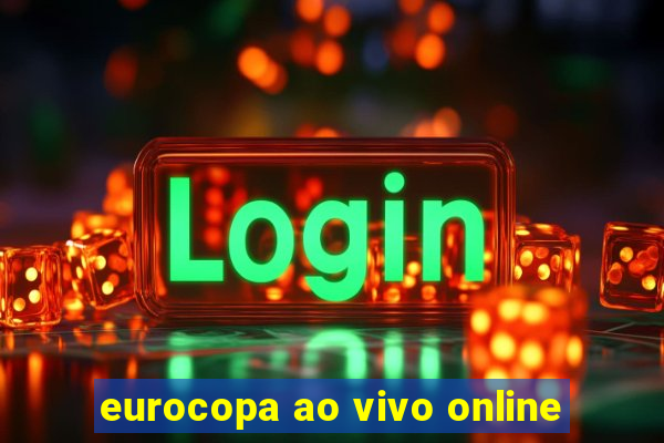 eurocopa ao vivo online