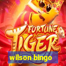 wilson bingo