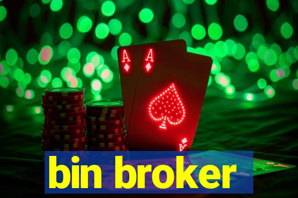 bin broker