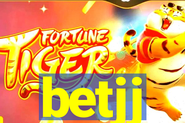 betjj