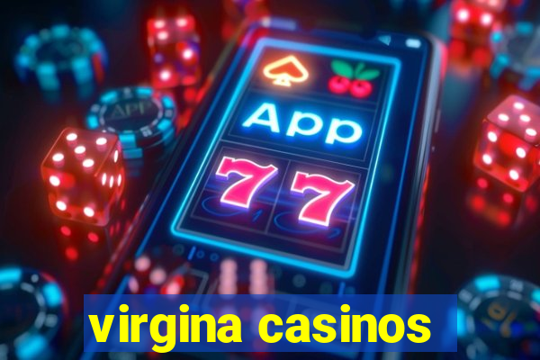 virgina casinos