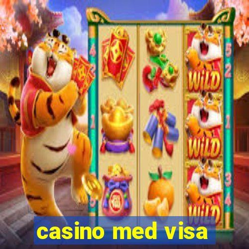 casino med visa