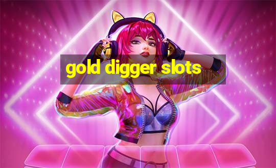 gold digger slots