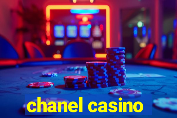 chanel casino