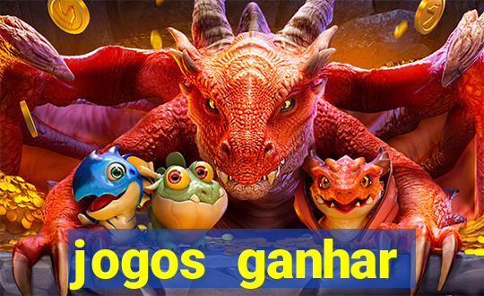 jogos ganhar dinheiro de verdade