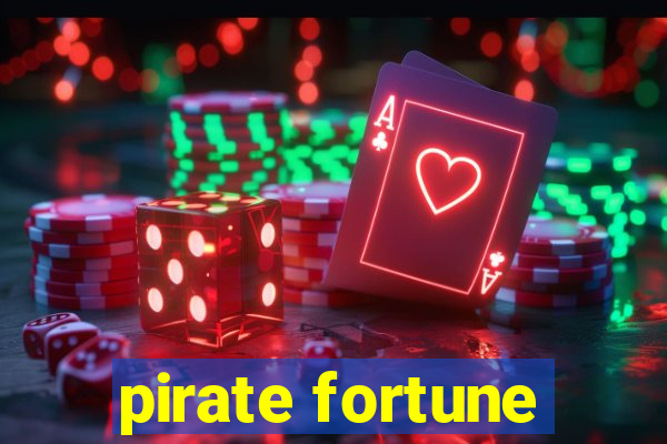 pirate fortune