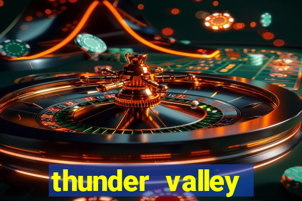 thunder valley resort casino