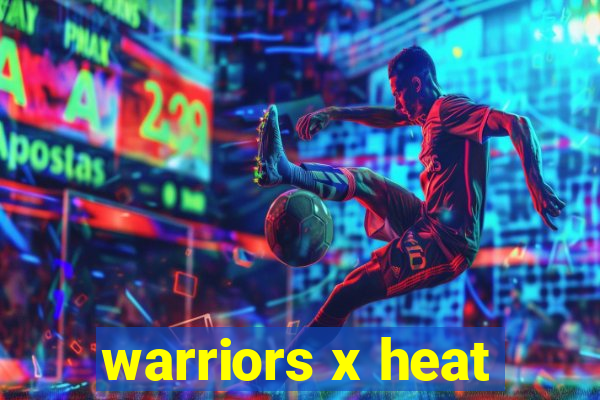 warriors x heat