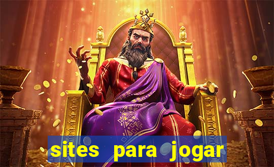 sites para jogar poker valendo dinheiro