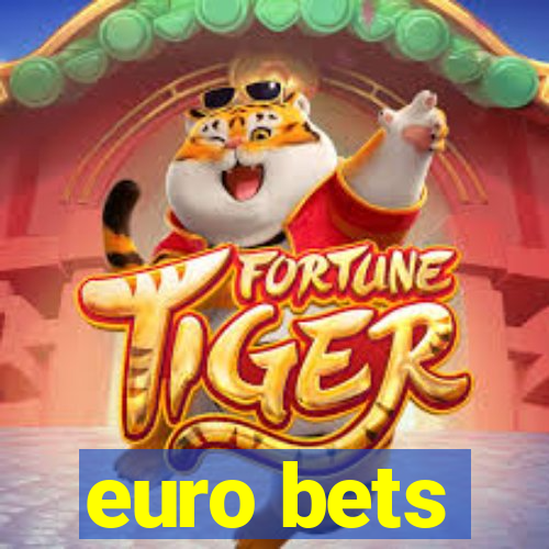 euro bets