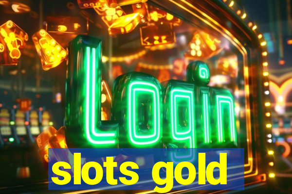 slots gold