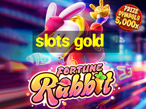 slots gold