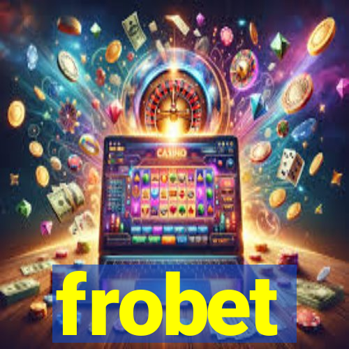 frobet