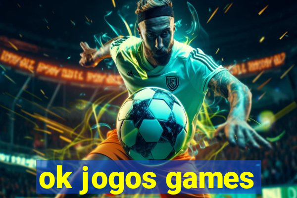 ok jogos games