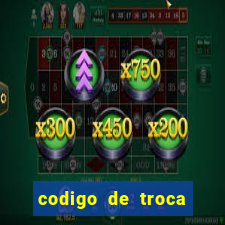 codigo de troca real casino