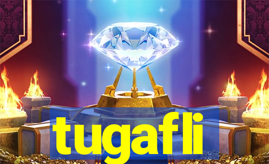 tugafli