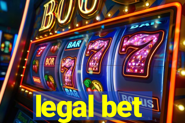 legal bet