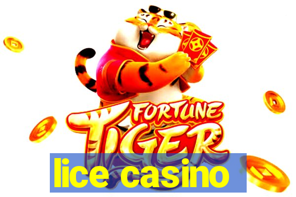 lice casino