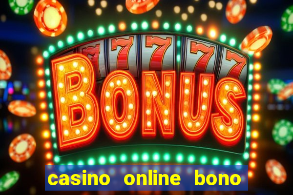 casino online bono sin deposito