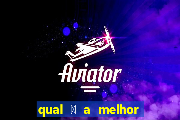 qual 茅 a melhor plataforma de jogo para ganhar dinheiro