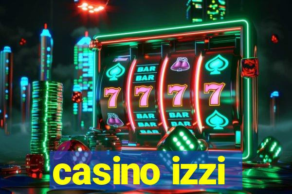 casino izzi