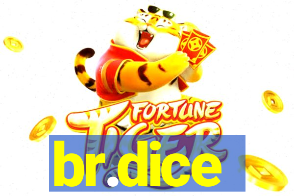 br.dice