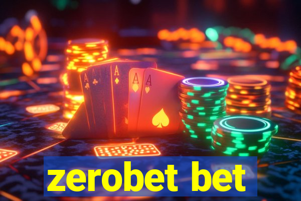 zerobet bet