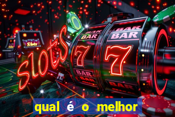 qual é o melhor jogo para jogar