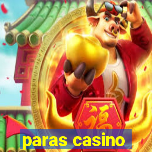 paras casino