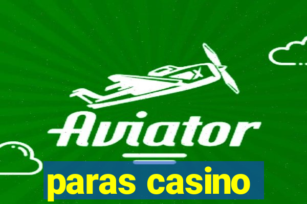 paras casino