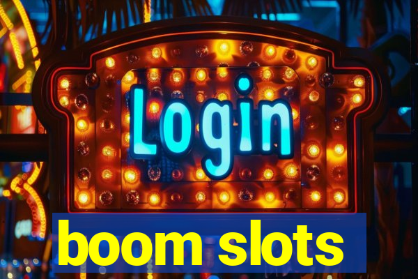 boom slots