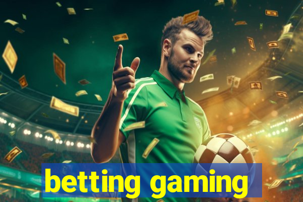 betting gaming