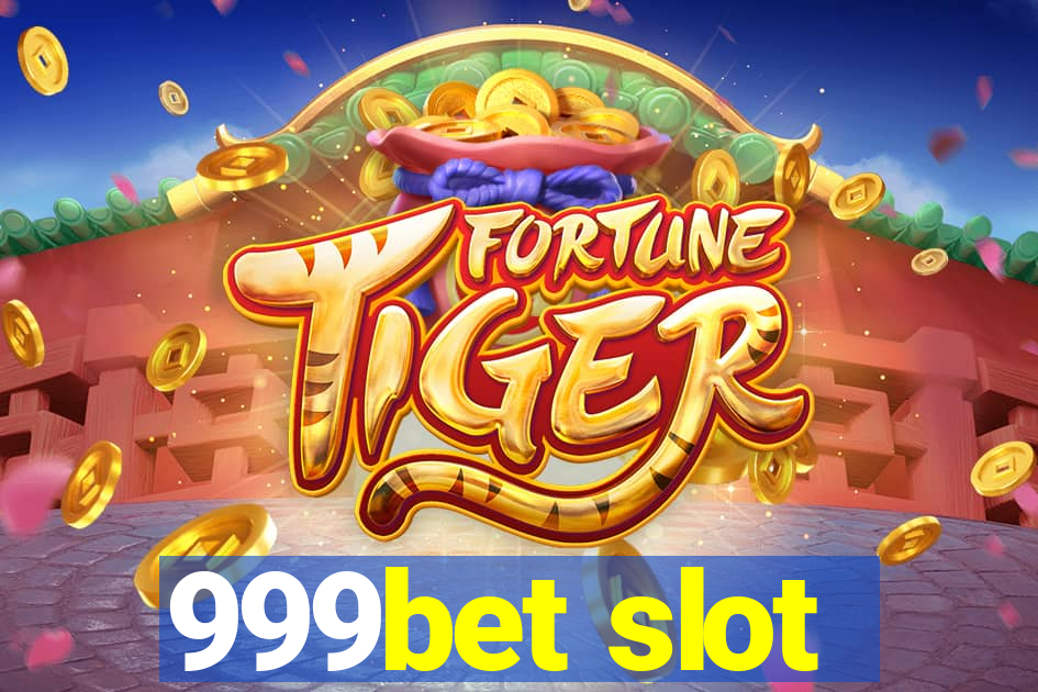 999bet slot