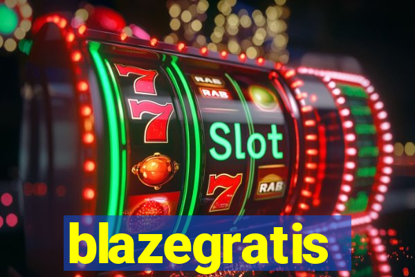 blazegratis